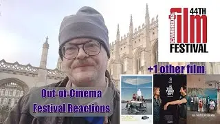 Cambridge Film Festival '25 out-of-cinema reaction IS THIS THING ON?, ALL THAT'S LEFT OF YOU & More