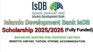 Fully Funded IsDB Scholarships 2025/2026