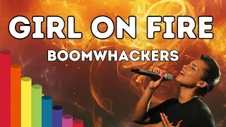 Girl On Fire Boomwhackers