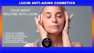 Capital Ariix MLM : LUCIM Night Routine [Antiaging Cosmetics]