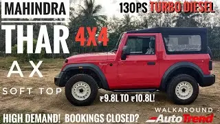 Mahindra Thar AX 6 Seater | Highest Demand Variant | Detailed Walkaround Review !