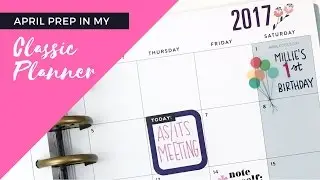 APRIL MONTHLY PREP IN MY CLASSIC HAPPY PLANNER&reg;