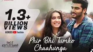 Fir bhi tumko chaahunga feel song 💗