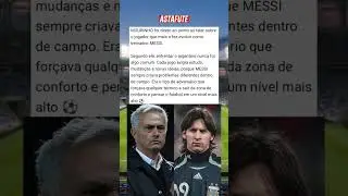 MOURINHO ELOGIA MESSI 