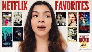 MY FAVORITE NETFLIX SHOWS, DOCUMENTARIES, AND MOVIES