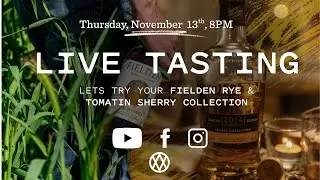Nov Whisky Me Live Tasting! 🎇🥃 W/ Tomatin & Fielden - November 13th, 8PM