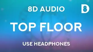 Gunna & Travis Scott &ndash; TOP FLOOR (8D AUDIO)🎧