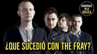 ¿Que sucedió con The Fray?