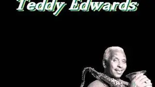 Teddy Edwards - Eleven Twenty Three