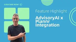 AdvisoryAI Planner Integration | With Evie: AI Assistant for Financial Adviser Meetings