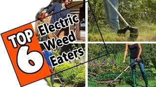 🌻 Best Electric Weed Eaters of 2019 Review - 6 Top Rated Cordless Battery Powered Weed Wackers