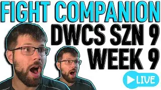 DWCS Season 9 Week 9 LIVESTREAM