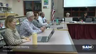 Southborough School Committee October 8, 2025