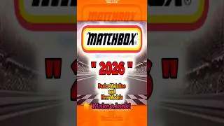 Matchbox 2026 Make a look #matchboxcars #matchbox