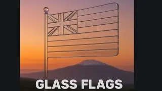 Glass Flags
