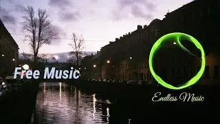 Royalty Free music | Endless motion | Free music ( No copyright music background music on YouTube.