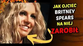 Szokujaca prawda o ubezwlasnowolnieniu Britney Spears i narodzinach FreeBritney!