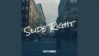 Slide Right