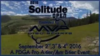 Solitude Open Presented by MVP Disc Sports 2016