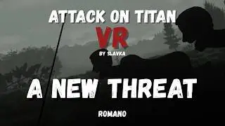 [AoTVR] Romano - A New Threat