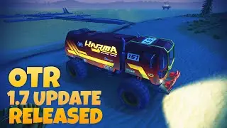 Обновление Off The Road OTR 1.7 выпущено | Off The Road OTR Вождение в открытом мире
