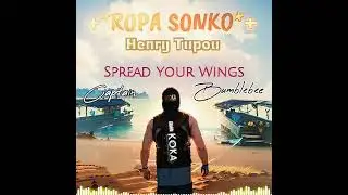 Henry Tupou - SPREAD YOUR WINGS (Audio) Ropa Sonko