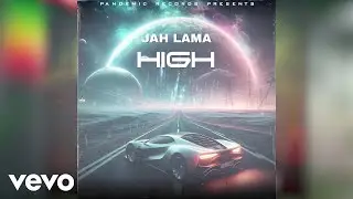 Jah Lama - High | Official Audio