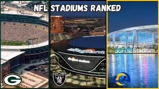 Ranking Every NFL Stadium in 2025