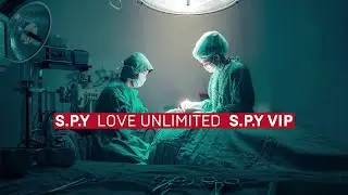 S.P.Y - Love Unlimited (S.P.Y VIP)