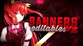 Banners editables de anime para ps touch V2 || banners template for ps touch