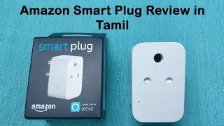 Amazon Smart Plug Review and User Experience in Tamil | Gadgets Tamil