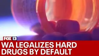 Washington legalizes hard drugs by default | FOX 13 Seattle