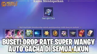 GILA SEWANGY INI DROP RATE STARLIGHT LUCKY CHEST KADITA - AUTO BORONG DI SEMUA AKUN! MOBILE LEGENDS