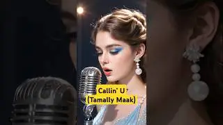 Callin&rsquo; U (Tamally Maak) &ndash; Emotional AI Lip Sync  #cover #lyrics  #song #music