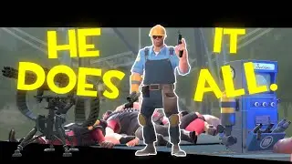 Why the engineer the most versatile class in TF2