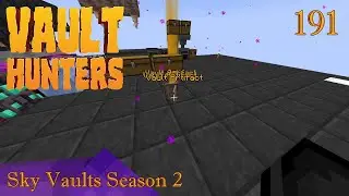 Hunting for artifacts Ep 191 Sky Vaults Season 2
