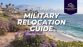San Diego Military Relocation Guide 2024