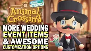 The Best Event Items Just Got Better! Wedding Items & Customization! Animal Crossing New Horizons