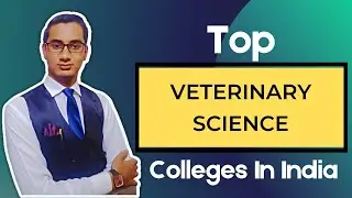 Top Veterinary Science Colleges in India | #indiancareerhelpline
