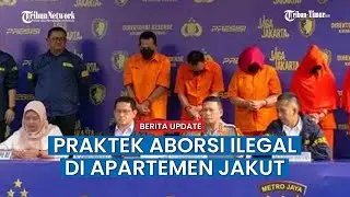 Bukan Tenaga Medis, Hanya Lulusan SMA, Wanita Ini Buka Praktik Aborsi Ilegal