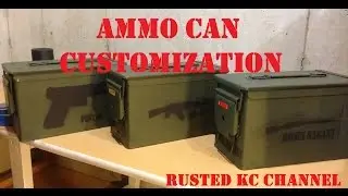Ammo Can Customization