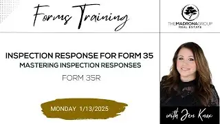 Form 35R Inspection Response for Form 35 Step-by-Step Guide for Realtors and Clients