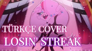 Losin' Streak Hazbin Hotel (Türkçe Cover by Reira)