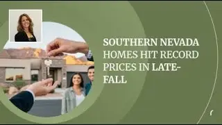 Southern Nevada Homes Hit Record Prices in Late-Fall