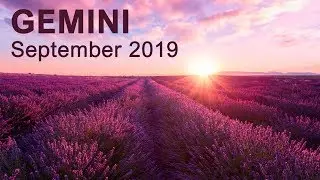 GEMINI SEPTEMBER 2019 TAROT  ✨ IN YOUR ELEMENT GEMINI! ✨