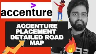 Accenture Placement Detailed Road Map || Must Watch