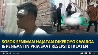 Sosok Seniman Hajatan Dikeroyok Warga & Pengantin Pria saat Resepsi di Klaten, 3 Orang Tersangka