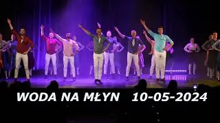 Woda na Młyn 10-05-2024