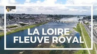 LA LOIRE FLEUVE ROYAL A BLOIS (41) [2017]