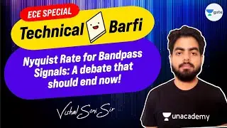 Nyquist Rate for Bandpass Signals | Technical Barfi | GATE 2022 (ECE) | Vishal Sir